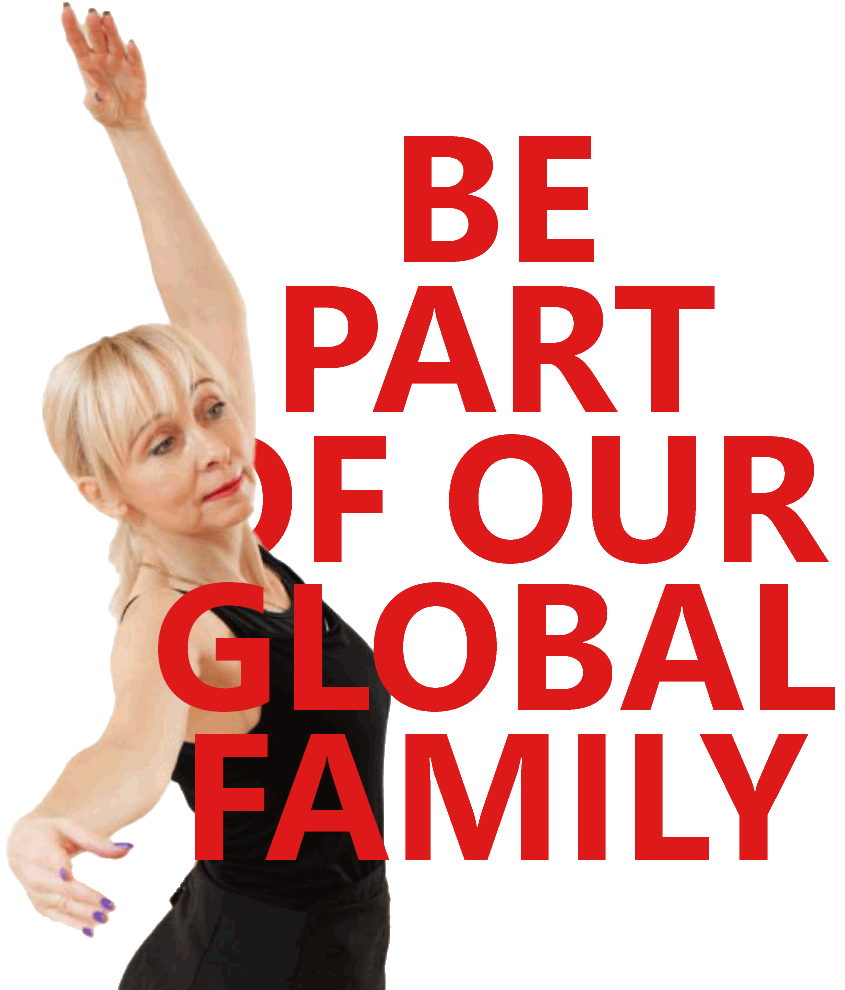 A dancer overlapping some red text with the words 'Be Part of Our Global Family'
